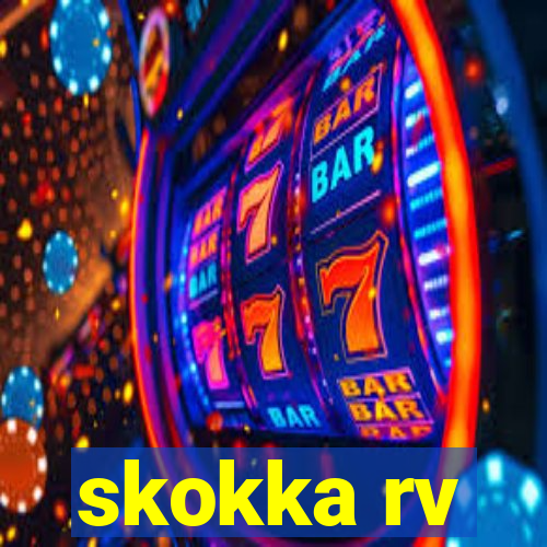 skokka rv